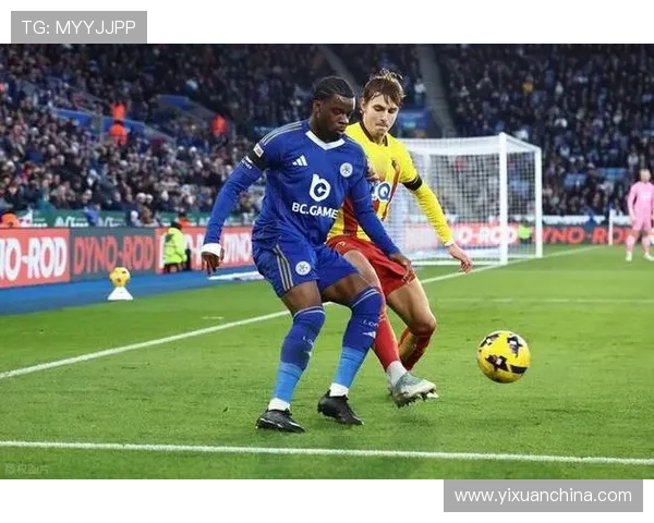 沃特福德与莱切城激战正酣谁能在英超赛场上笑到最后